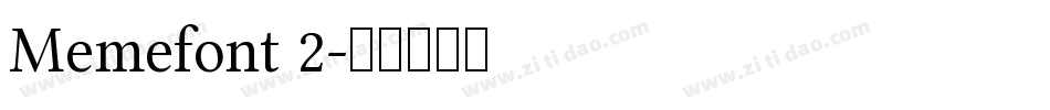 Memefont 2字体转换